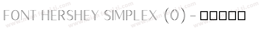 FONT HERSHEY SIMPLEX (0)字体转换